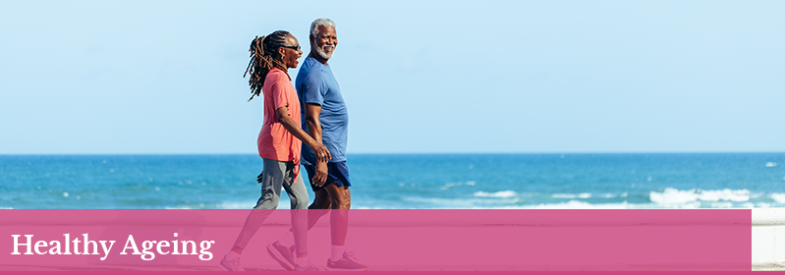 Healthy Ageing